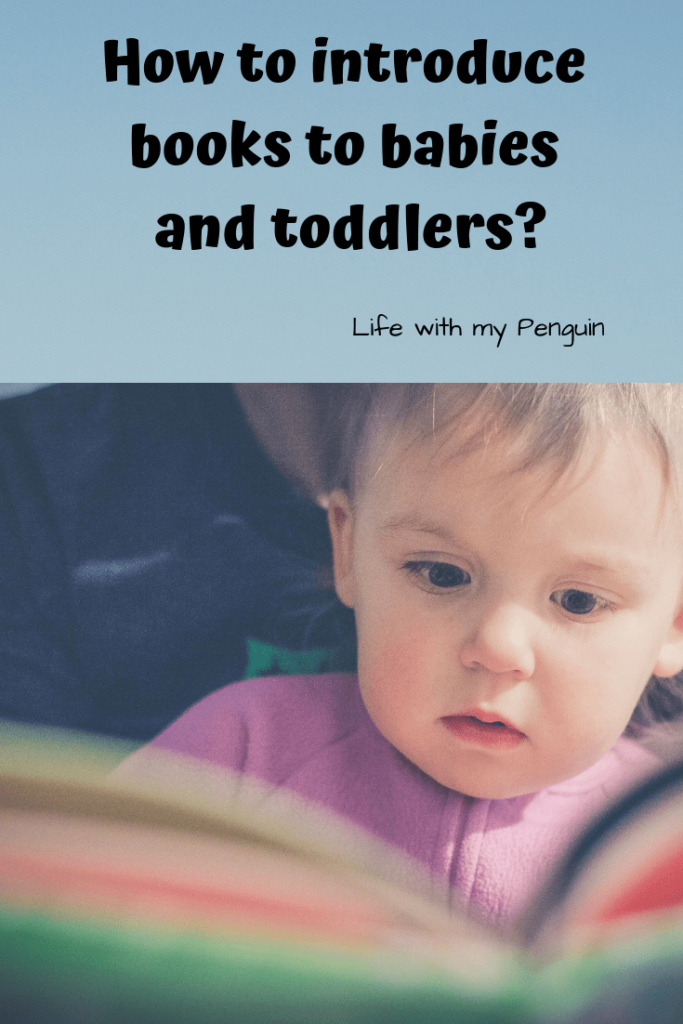 Introduce books to babies and toddlers