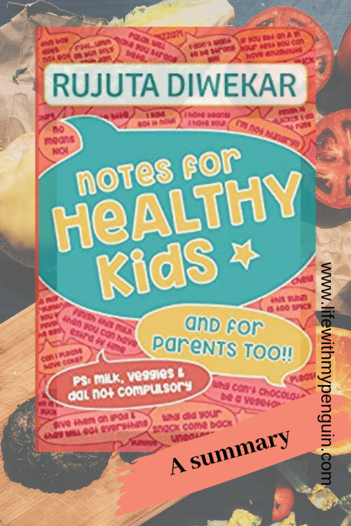 Notes for healthy kids Rujuta Diwekar