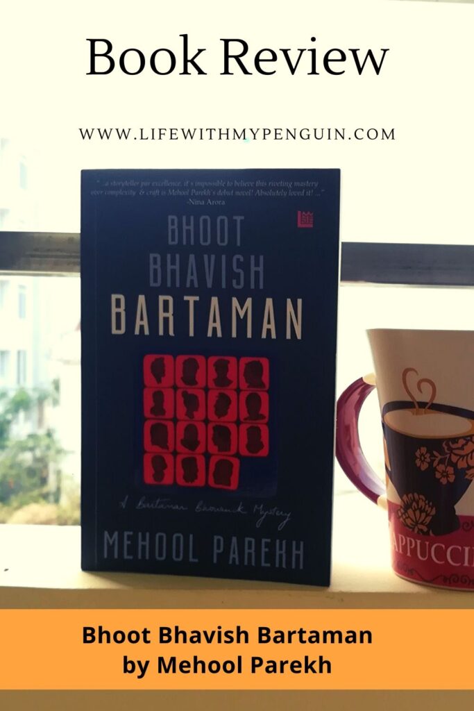 Bhoot Bhavish Bartaman book review