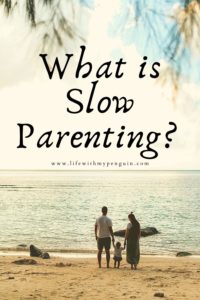 slow parenting 