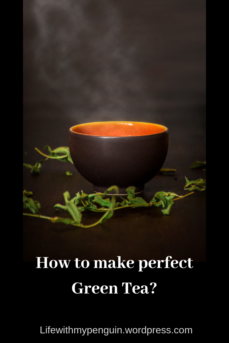 How to make Green tea?