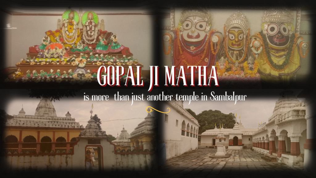 Why Gopalji Matha in Sambalpur Is More Than Just a Temple